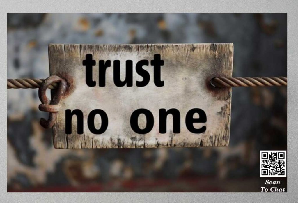 trust no one